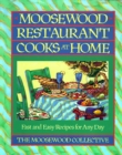 Image for Moosewood Restaurant Cooks at Home
