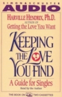 Image for Keeping the Love You Find