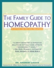 Image for The Family Guide to Homeopathy : Symptoms and Natural Solutions