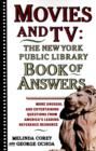 Image for Movies and TV: The New York Public Library Book of Answers