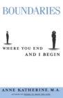 Image for Boundaries  : where you end and I begin