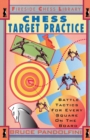 Image for Chess Target Practice : Battle Tactics for Every Square on the Board