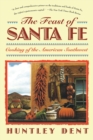 Image for Feast of Santa Fe