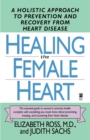 Image for Healing the Female Heart