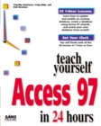 Image for Sams Teach Yourself Access 97 in 24 Hours