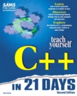 Image for Teach yourself C++ in 21 days