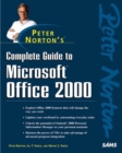 Image for Peter Norton&#39;s Complete Guide to Microsoft Office 2000