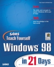 Image for Sams Teach Yourself Windows 98 in 21 Days