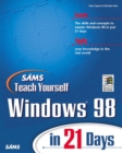 Image for Sams teach yourself Windows 98 in 21 days