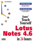 Image for Teach Yourself Lotus Notes 4.6 in 24 Hours