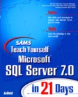 Image for Sams Teach Yourself Microsoft SQL Server 7 in 21 Days