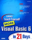 Image for Sams Teach Yourself More Visual Basic 6 in 21 Days