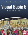 Image for Waite Group&#39;s Visual Basic 6 Superbible