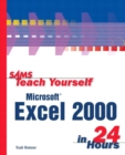 Image for Sams teach yourself Microsoft Excel 2000 in 24 hours