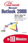 Image for Sams teach yourself Microsoft Outlook 2000 in 10 minutes