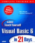 Image for Sams Teach Yourself Visual Basic 6 in 21 Days, Complete Training Kit