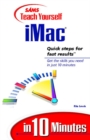 Image for Sams Teach Yourself iMac in 10 Minutes