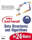 Image for Sams teach yourself data structures and algorithms in 24 hours