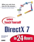 Image for Sams Teach Yourself DirectX 7 in 24 Hours