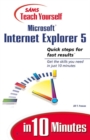 Image for Teach Yourself Internet Explorer 5 in 10 Minutes