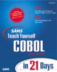 Image for Sams teach yourself COBOL in 21 days