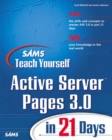 Image for Sams teach yourself Active Server Pages 3.0 in 21 days