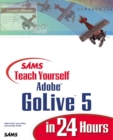 Image for Sams Teach Yourself Adobe(R) GoLive(R) 5 in 24 Hours