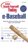 Image for Sams Teach Yourself e-Baseball Today