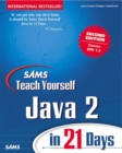 Image for Sams Teach Yourself Java 2 in 21 Days
