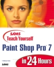 Image for Sams Teach Yourself Paint Shop Pro 7 in 24 Hours