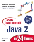 Image for Sams Teach Yourself Java 2 in 24 Hours