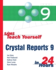 Image for Sams Teach Yourself Crystal Reports 9 in 24 Hours