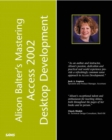 Image for Alison Balter&#39;s mastering Microsoft Access 2002 desktop development