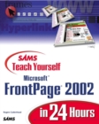 Image for Sams Teach Yourself Microsoft Frontpage 10 in 24 Hours