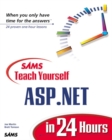 Image for SAMS teach yourself ASP.NET in 24 hours