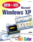Image for How to use Microsoft Windows XP  : visually in full color
