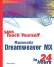 Image for Sams Teach Yourself Macromedia Dreamweaver MX in 24 Hours