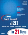 Image for Sams Teach Yourself J2EE in 21 Days