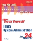 Image for Sams Teach Yourself UNIX System Administration in 24 Hours