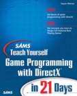 Image for Sams teach yourself game programming with DirectX in 21 days