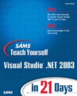Image for Sams teach yourself Visual Studio.NET in 21 days