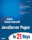 Image for Sams teach yourself JavaServer Pages in 21 days