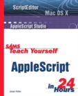 Image for Sams Teach Yourself AppleScript in 24 Hours