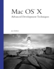 Image for Mac OS X  : advanced development techniques