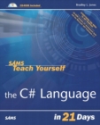 Image for Sams Teach Yourself the C# Language in 21 Days