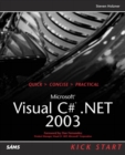 Image for Microsoft Visual C#.NET 2003 Kick Start