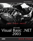Image for Visual Basic .NET 2003 kick start