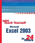 Image for Sams Teach Yourself Microsoft Office Excel 2003 in 24 Hours
