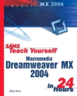 Image for Sams teach yourself Macromedia Dreamweaver MX 2004 in 24 hours