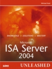 Image for Microsoft Internet Security and Acceleration (ISA) Server 2004 unleashed